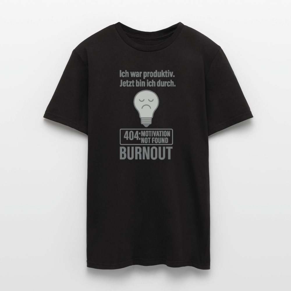 BURNOUT – „Ich war produktiv. Jetzt bin ich durch.“ - Schwarz