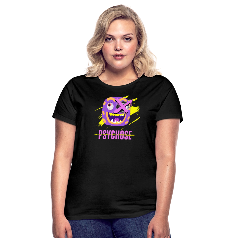 PSYCHOSE – „Keine Sorge, das ist nur eine PSYCHOSE.“ Frauen Shirt - Schwarz